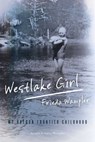 Westlake Girl - Frieda Wampler ; Larry Wampler - 9781493023387