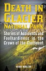 Death in Glacier National Park - Randi Minetor - 9781493024001