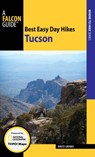 Best Easy Day Hikes Tucson - GRUBBS,  Bruce - 9781493027767
