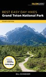 Best Easy Day Hikes Grand Teton National Park - Bill Schneider - 9781493030019