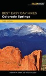 Best Easy Day Hikes Colorado Springs - Stewart M. Green ; Tracy Salcedo - 9781493030149