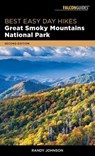 Best Easy Day Hikes Great Smoky Mountains National Park - Randy Johnson - 9781493031344