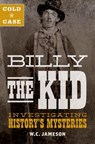 Cold Case: Billy the Kid - W.C. Jameson - 9781493031702