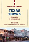 Texas Towns - Don Blevins - 9781493032396