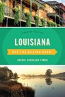 Louisiana Off the Beaten Path® - Jackie Sheckler Finch - 9781493042685