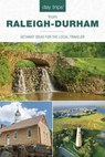 Day Trips® from Raleigh-Durham - James L. Hoffman - 9781493044290