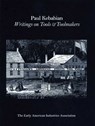 Paul Kebabain - The Early American Industry Association - 9781493054220