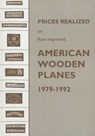 Prices Realized on Rare Imprinted American Wooden Planes - 1979-1992 - Emil Pollak ; Martyl Pollak - 9781493054329