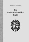 Artist-Blacksmith's Craft - Julius Schramm - 9781493054626