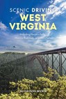 Scenic Driving West Virginia - Su Clauson-Wicker - 9781493058273