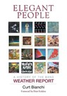 Elegant People - Curt Bianchi - 9781493059997