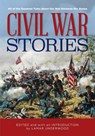 Civil War Stories - Lamar Underwood - 9781493060849