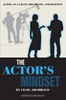 The Actor's Mindset - Craig Archibald - 9781493063345