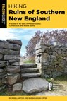 Hiking Ruins of Southern New England - Nick Bellantoni ; Barbara Ann Kipfer - 9781493068548