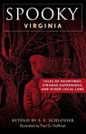 Spooky Virginia - S. E. Schlosser - 9781493069866