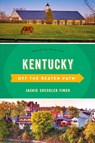 Kentucky Off the Beaten Path® - Jackie Sheckler Finch - 9781493070428