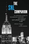 The SNL Companion - Stephen Tropiano ; Steven Ginsberg - 9781493072606