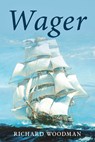Wager - Richard Woodman - 9781493076314