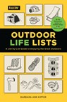Outdoor Life Lists - Barbara Ann Kipfer - 9781493076680