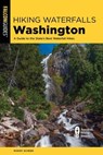 Hiking Waterfalls Washington - Roddy Scheer - 9781493079544
