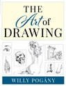 The Art of Drawing - Willy Pogany - 9781493081509