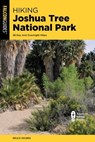 Hiking Joshua Tree National Park - Bruce Grubbs - 9781493087433