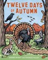 Twelve Days of Autumn - Sherri Maret - 9781493089222