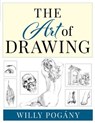 The Art of Drawing - Willy Pogany - 9781493093205