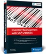 Inventory Management with SAP S/4HANA - Bernd Roedel ; Johannes Esser - 9781493218455
