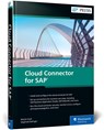 Cloud Connector for SAP - Martin Koch ; Siegfried Zeilinger - 9781493224135