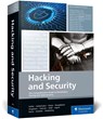 Hacking and Security - Michael Kofler ; Tobias Scheible ; Klaus Gebeshuber ; Peter Kloep - 9781493224258