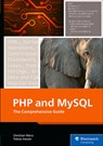 PHP and MySQL - Christian Wenz ; Tobias Hauser - 9781493226672