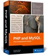 PHP and MySQL - Christian Wenz ; Tobias Hauser - 9781493226672