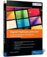 Digital Payments with SAP - Saravana Kumar Kuppusamy - 9781493228362