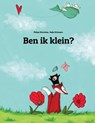 Ben Ik Klein? - WINTERBERG,  Philipp - 9781493529353