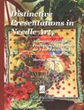 Distinctive Presentations In Needle Art: A Complete Guide to Professional Finishing for Your Needlework - Marcia S. Brown - 9781493597512