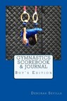 Gymnastics Scorebook & Journal - SEVILLA,  Deborah - 9781493643462