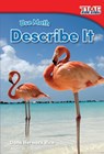 Use Math - Dona Herweck Rice - 9781493821426
