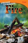 Struggle for Survival: Fire - Christine Dugan - 9781493836055