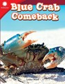 Blue Crab Comeback - Lesley Ward - 9781493866908