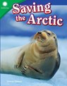 Saving the Arctic - Serena Haines - 9781493866939