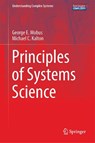 Principles of Systems Science - George E. Mobus ; Michael C. Kalton - 9781493919192