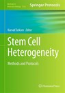Stem Cell Heterogeneity - Kursad Turksen - 9781493965496