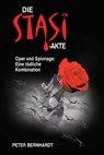 Die Stasi-Akte - BERNHARDT,  Peter - 9781494228231