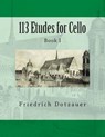 113 Etudes for Cello: Book I - Johannes Klingenberg - 9781494329785