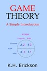 Game Theory - ERICKSON,  K H - 9781494364892
