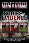Bodies of Evidence (True Crime Collection): From the Case Files of Notorious USA - Rebecca Morris - 9781494414962
