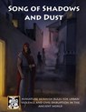 Song of Shadows and Dust: Miniature Skirmish Rules for Urban Violence and Civil Disruption in the Ancient World - Sayara - 9781494432461