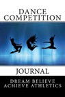 Dance Competition Journal - SEVILLA,  Deborah - 9781494479145