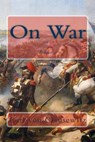 On War: Volume 1 - J. J. Graham - 9781494738112